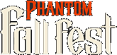 Phantom Fall Fest